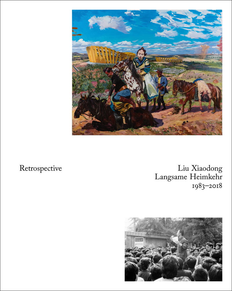 White book cover of Liu Xiaodong, Retrospective, featuring a painting of three figures on horseback, in open landscape. Published by Verlag Kettler.