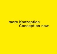 Yellow book cover of More Konzeption Conception Now. Published by Verlag Kettler.