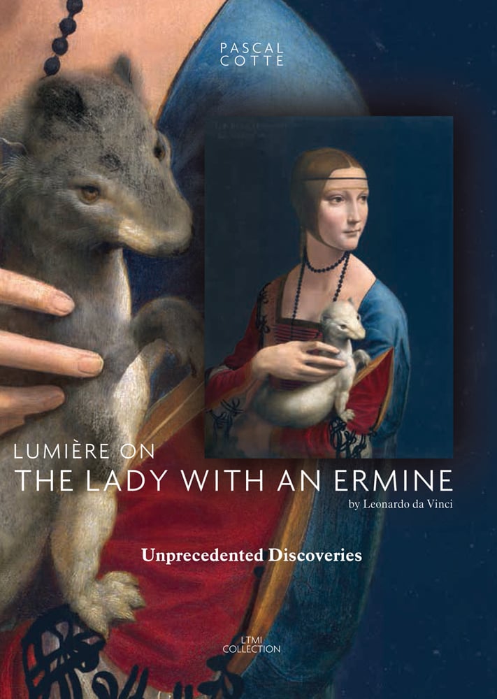 Lumiere on the Lady with the Ermine: Unprededented Discoveries