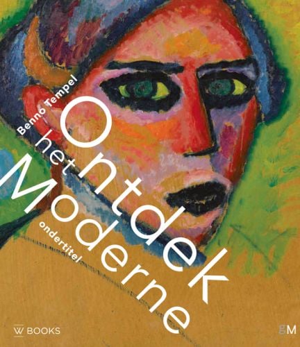 Book cover of Discover the Modern, featuring an expressionist painting by Alexej von Jawlensky of a woman's head. Publishing by WBooks.