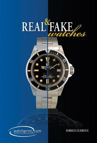 Book cover of Real and Fake Watches, featuring a silver Rolex watch. Published by Watchprint.com