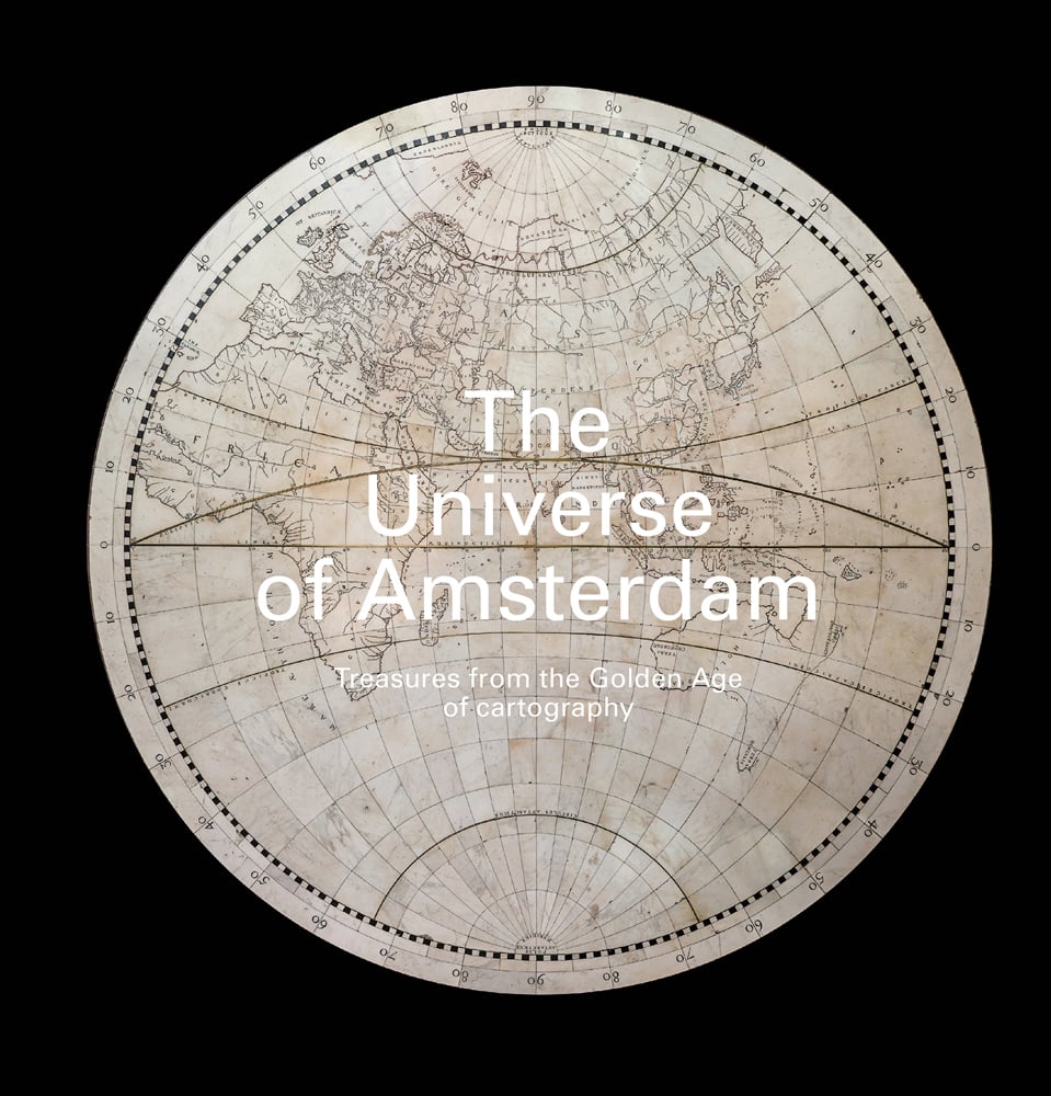 Black book cover of The Universe of Amsterdam, Treasures from the Golden Age of Cartography, featuring a round mosaic map of the world. Published by Waanders Publishers.
