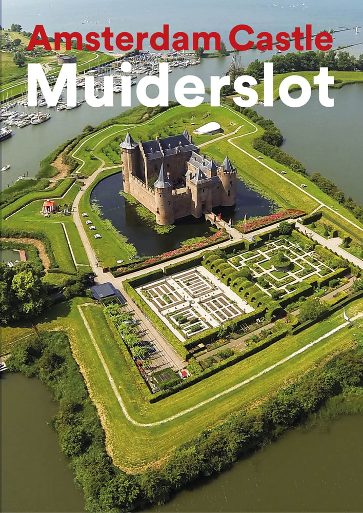 Aerial shot of Amsterdam's Castle Muiderslot, with landscapes grounds, surrounded by water, Amsterdam Castle Muiderslot in red and white font above.