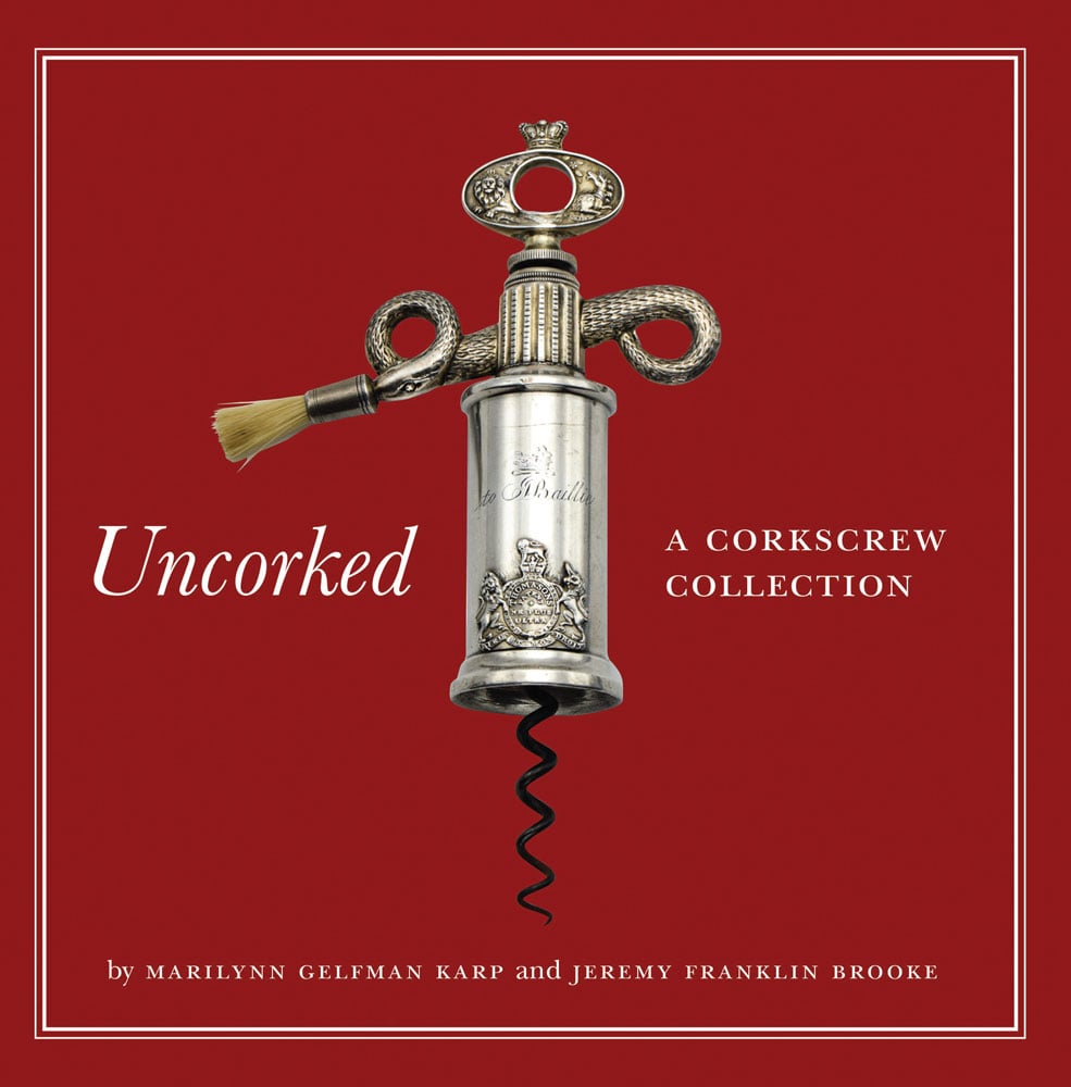 Book cover of Uncorked: A Corkscrew Collection, featuring a silver antique serpent variant corkscrew. Published by Abbeville Press.