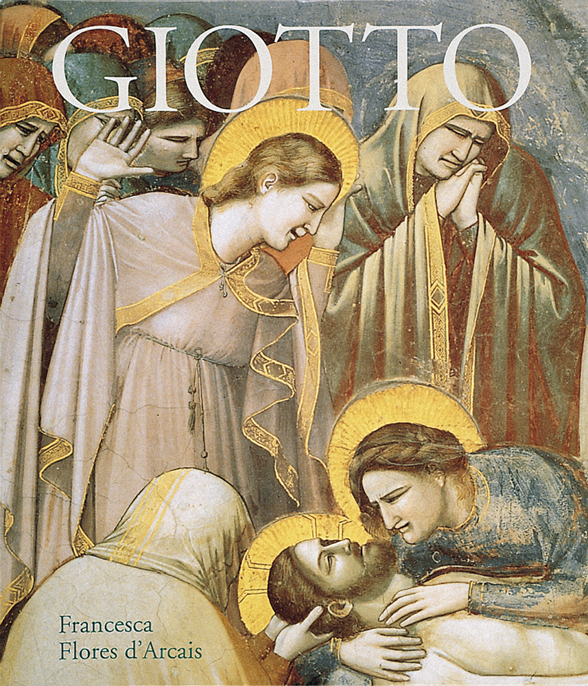 Book cover of Giotto, featuring a 14th century fresco from the Scrovegni Chapel titled 'Scenes from the Life of Christ of Mourning the Dead Christ'. Published by Abbeville Press.
