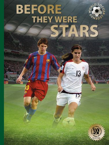 A young Lionel Messi, and Alex Morgan, superimposed in action on stadium pitch, BEFORE THEY WERE STARS in gold font above.