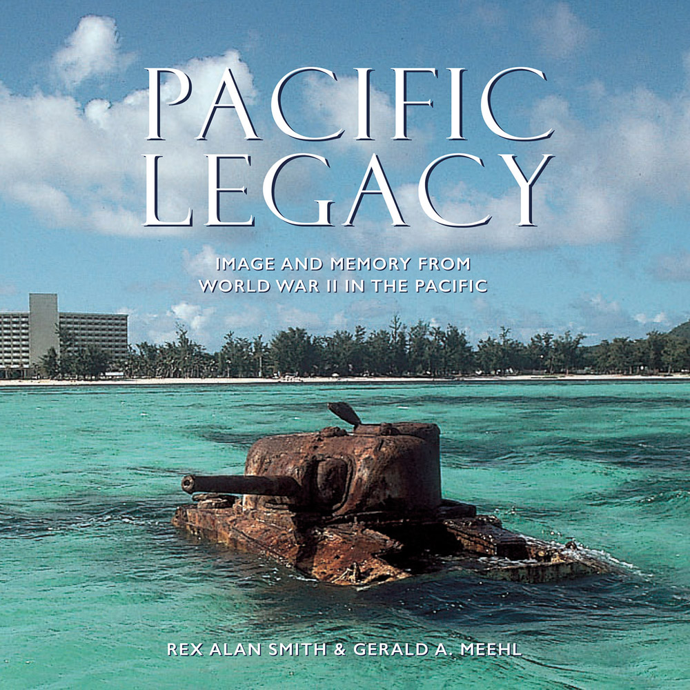 WWII tank rusting in the bright green waters of the Pacific ocean, PACIFIC LEGACY in white font above.