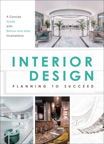 Montage of luxury minimalist interior spaces, soft furnishings, white cover, INTERIOR DESIGN PLANNING TO SUCCEED in green and brown font to centre white banner.