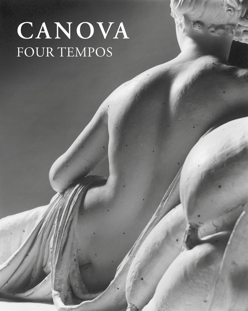 Book cover of Canova: Four Tempos, featuring the back of white plaster cast of human figure lying down, Published by 5 Continents Editions.