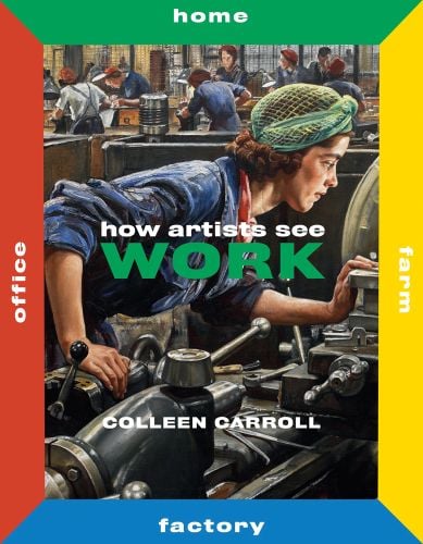Painting by Laura Knight of woman in blue overalls and hair net, working at lathe in industrial factory, How Artists See Work in white and green font to centre.