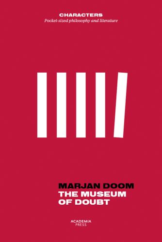 Red cover with 5 vertical white bars, on front of 'The Museum of Doubt, A Modest Manifesto by a Science Curator', by Lannoo Publishers.