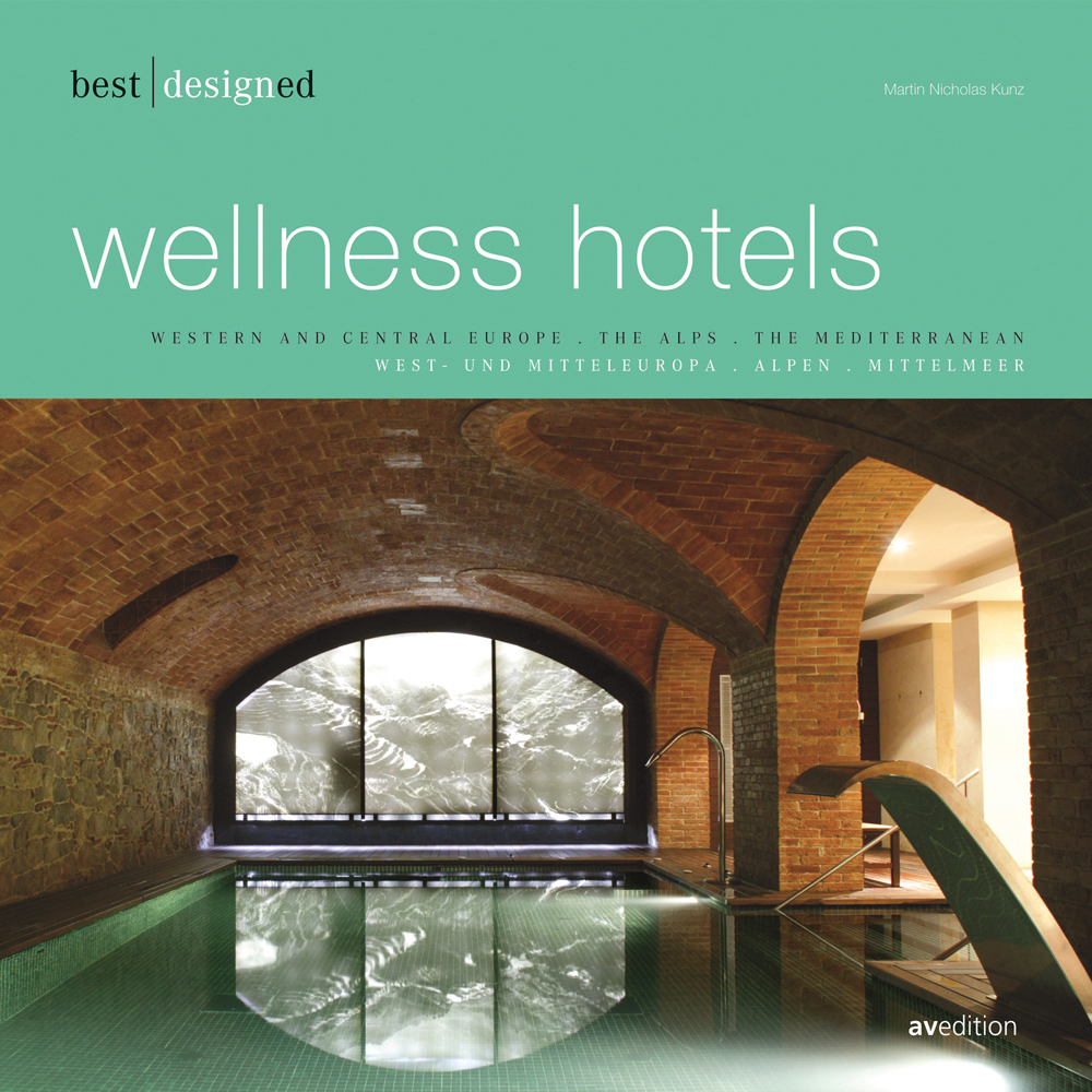 Best Designed Wellness Hotels