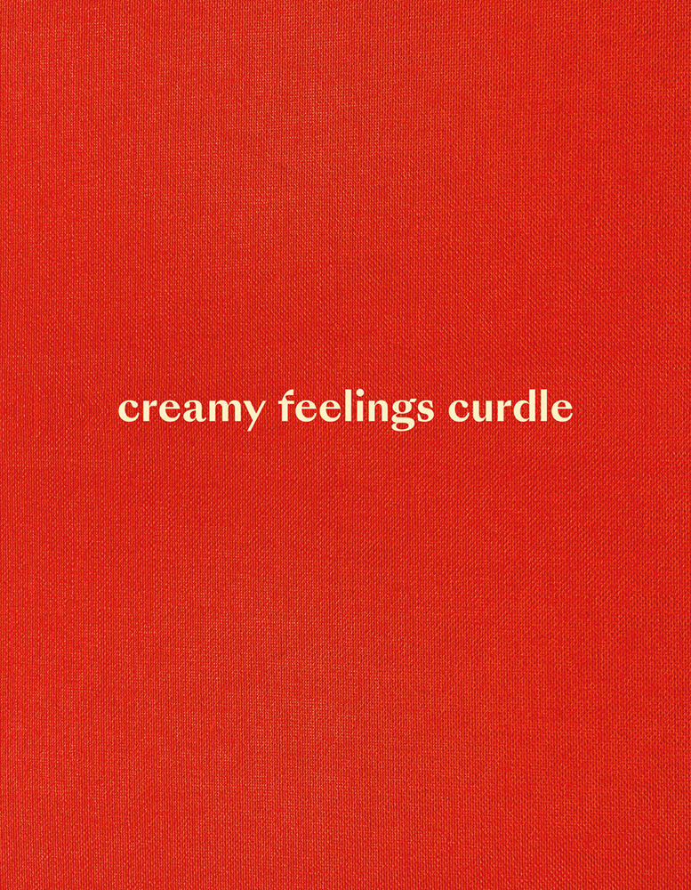 creamy feelings curdle in cream font to centre of orange cover.