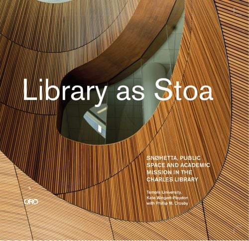 Modern curved wood and glass architectural structure, Library at Stoa Snohetta Public Space and Academic Mission in the Charles Library in white font.