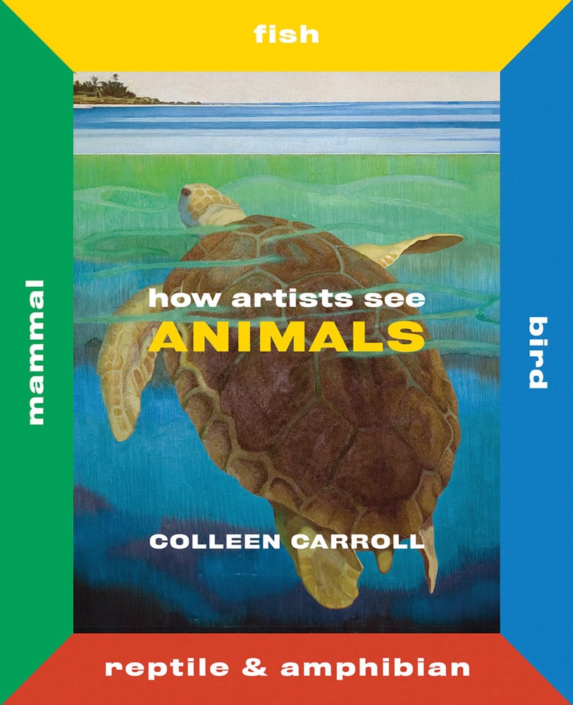 Brown turtle bobbing head out of sea with red, blue, yellow and green border and How Artists See Animals in white and yellow