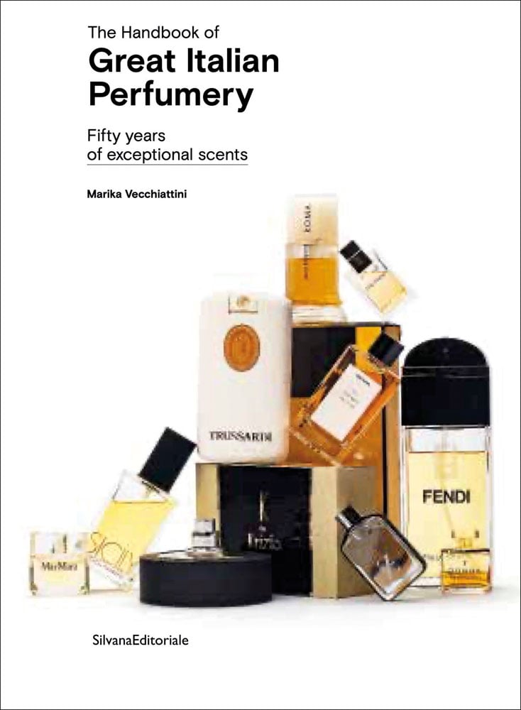 Collection of perfume bottles, on white cover, The Handbook of Great Italian Perfumery in black font above.