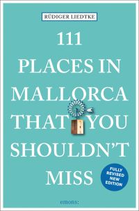 Windmill near center of green cover of '111 Places in Mallorca That You Shouldn't Miss', by Emons Verlag.