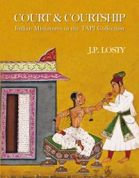Book cover of Court & Courtship: Indian Miniatures in the TAPI Collection, with an Indian painting with two figures in Indian dress. Published by Niyogi Books.
