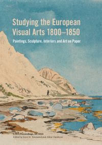 Studying the European Visual Arts 1800-1850