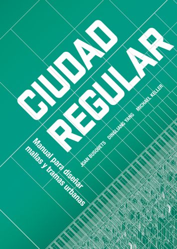 CIUDAD REGULAR in white font on green cover, by ORO Editions.
