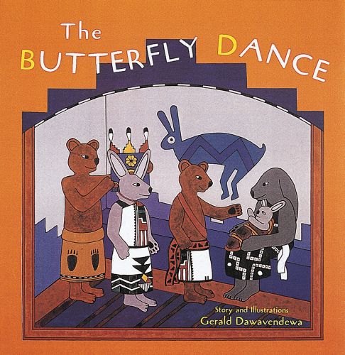 Native American tribe with Bears and rabbits, The BUTTERFLY DANCE in white, and yellow font above.