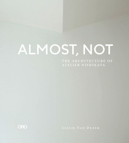 Off white wall and ceiling join with Almost, Not The Architecture of Atelier Nishikata in white font