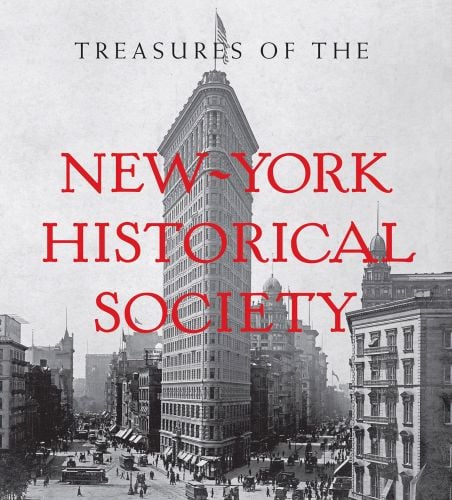 Urban cityscape of New York, with high rise buildings, TREASURES OF THE NEW-YORK HISTORICAL SOCIETY in black above, and red font to centre.