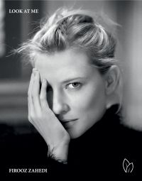 Book cover of Look at Me, with a portrait photo of Cate Blanchett holding her right hand over the right side of her face while staring at the camera. Published by Pointed Leaf Press.