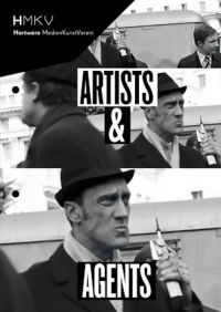 Artists and Agents - Performance Art and Secret Services