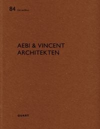 Book cover of Aebi & Vincent architecten: De aedibus 84. Published by Quart Publishers.