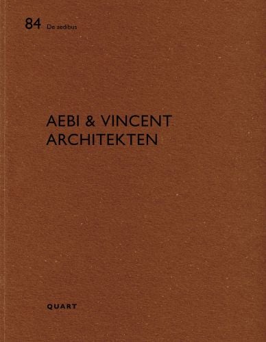 84 De aedibus AEBI & VINCENT ARCHITECTEN QUART in black font on brown cover.