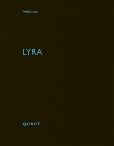 Anthologie, LYRA, QUART, in pale blue font to black cover, by Quart Publishers.