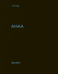 Book cover of ahaa: Anthologie. Published by Quart Publishers.