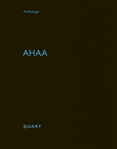 Anthologie ahaa Quart in light blue font on black cover by Quart Publishers.