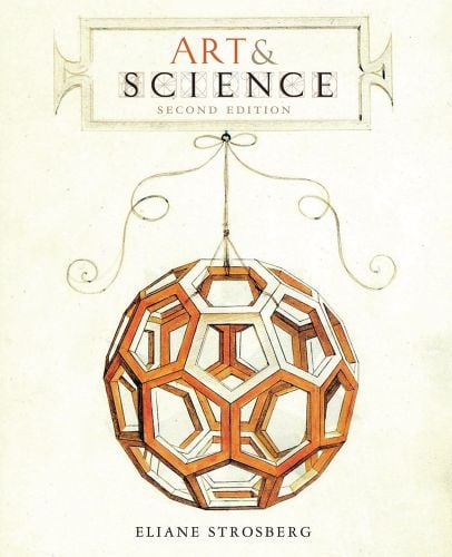 Geometric shaped sphere, suspended from twine, on white cover, ART & SCIENCE in brown, beige and black font to top white banner.