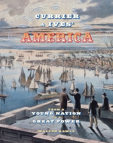 American seascape, large ships with sails and steamboat, men in top hats looking out from top of building, CURRIER & IVES' AMERICA in white, yellow and red font above.