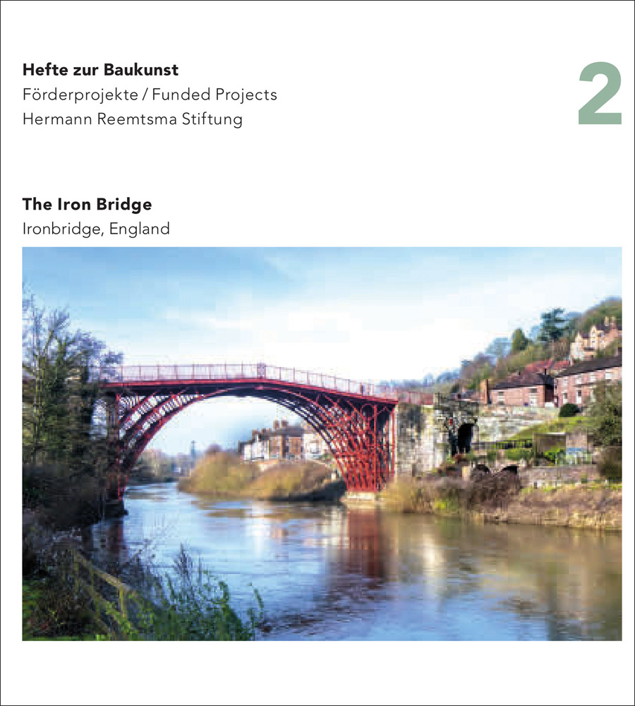 White book cover of Iron Bridge, England, Hefte zur Baukunst Volume 2, with cast iron arch bridge crossing over the River Severn in Shropshire. Published by Verlag Kettler.
