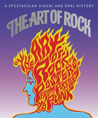 Profile of blue face, flame orange and red hair, on purple cover, THE ART OF ROCK in silver font above, Posters from Presley to Punk in hair below.