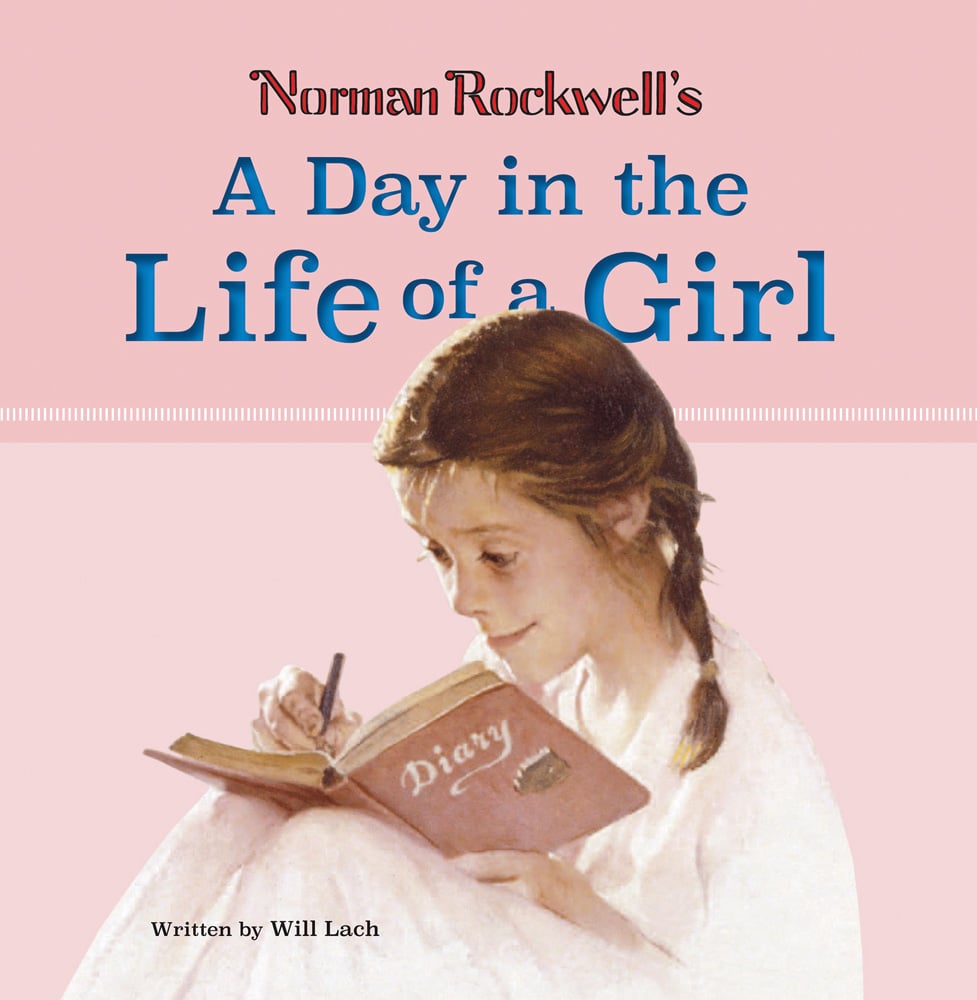 Book cover of Norman Rockwell’s A Day in the Life of a Girl, with a girl in white nightie, writing in her diary. Published by Abbeville Press.