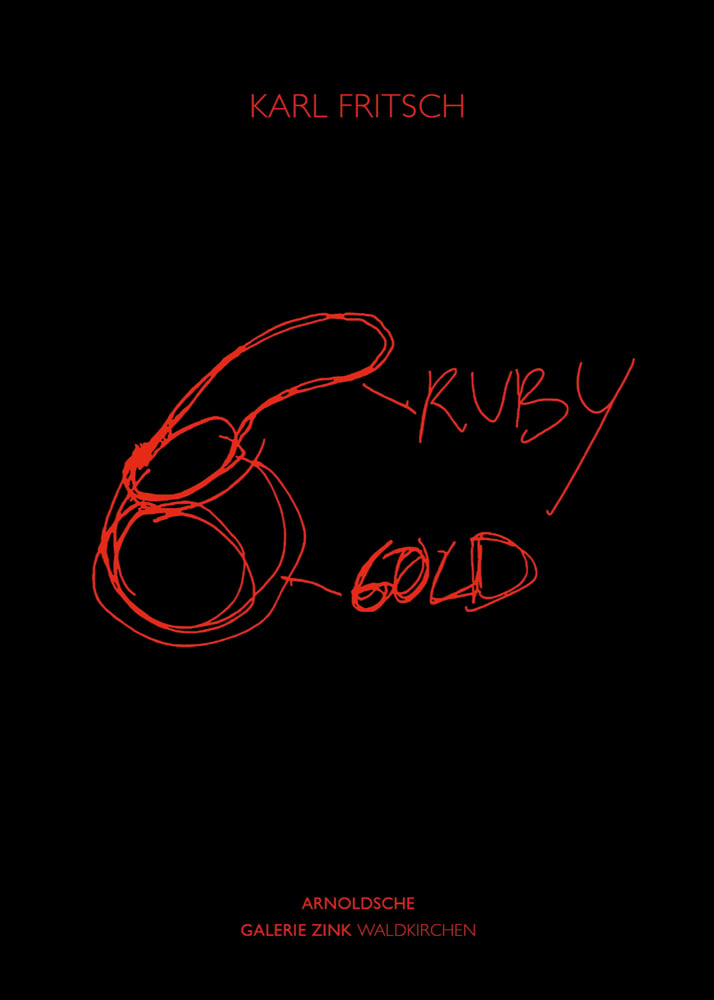 Karl Fritsch: Ruby Gold