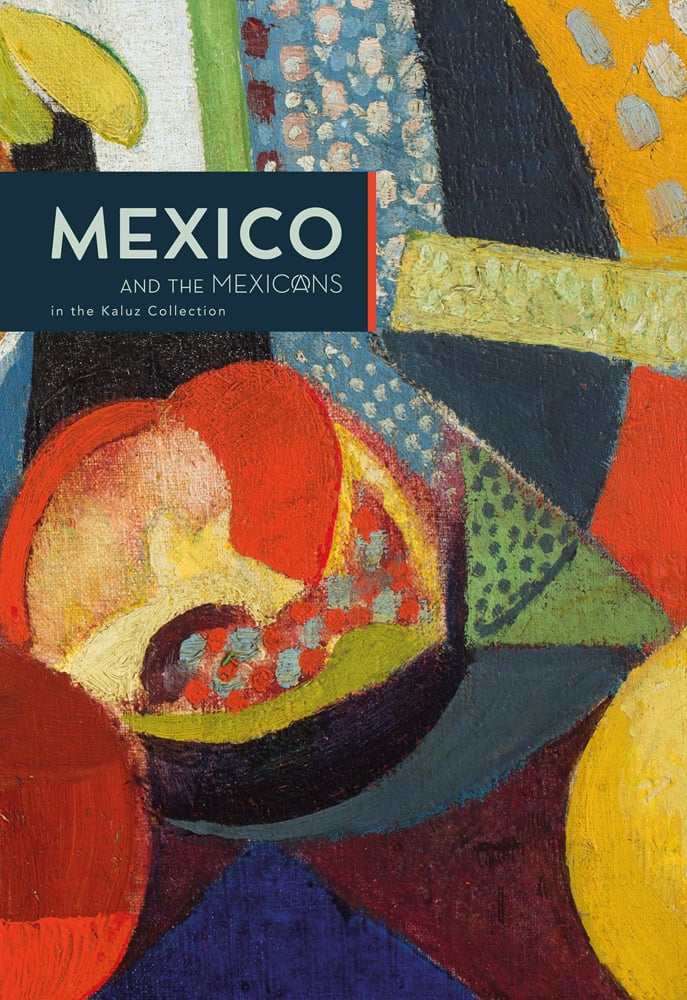 Colourful abstract painting by Angel Zárraga on cover of 'Mexico and the Mexicans in the Kaluz Collection', by Ediciones El Viso.