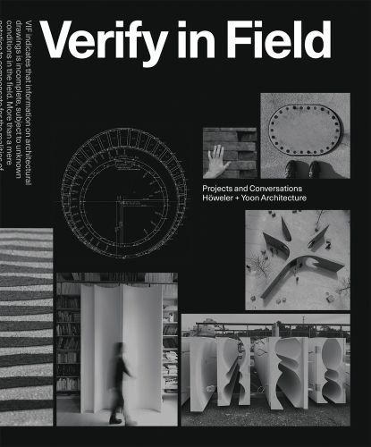 Photo montage of architectural materials and building, on black cover, Verify in Field in white font above, by Park Books.