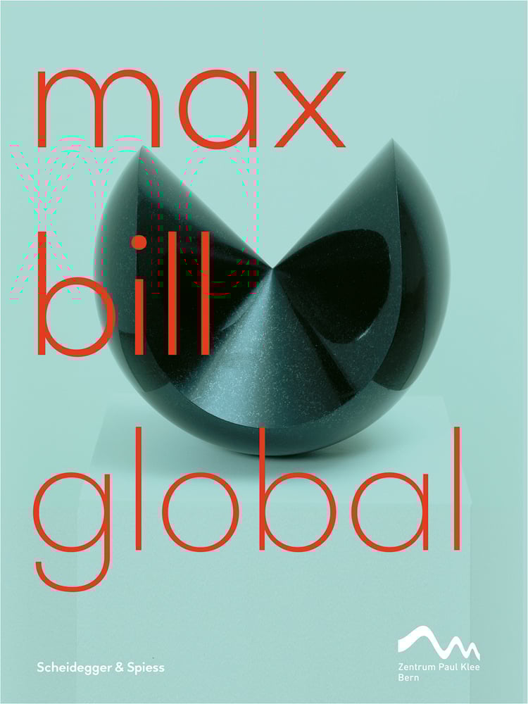 Mint green cover with black carved circular shape with sections removed and Max Bill Global in red lower case font