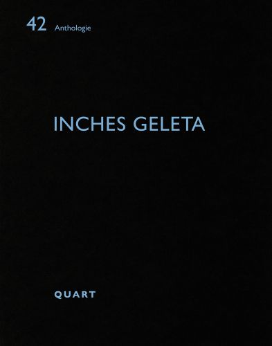 42 Anthologie INCHES GELETA in pale blue font on black cover.