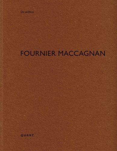 FOURNIE MACCAGNAN, in black font to centre of brown cover, by Quart Publishers.