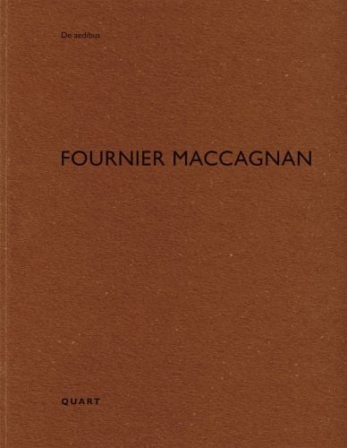 FOURNIER MACCAGNAN, in black font, to centre of brown cover, by Quart Publishers.