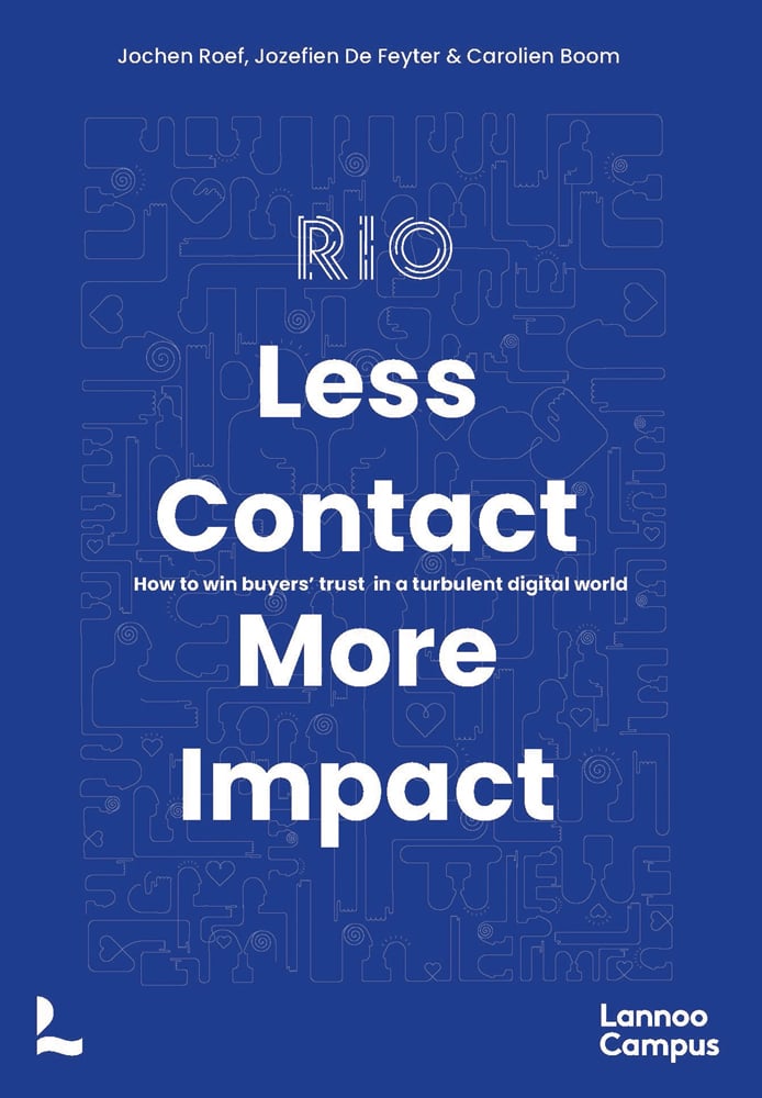 Blue cover of 'Less Contact, More Impact, How to Win Buyers’ Trust in a Turbulent Digital World', by Lannoo Publishers.