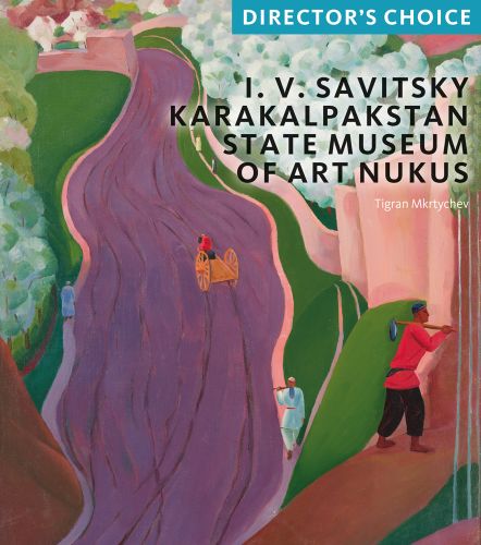I.V Savitsky Karakalpakstan State Museum of Art Nukus
