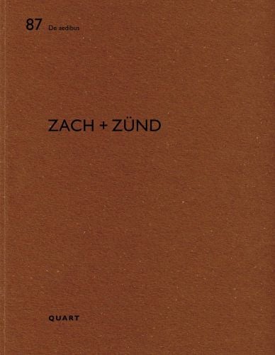 Black capital font with Zurich architect surnames Zach + Zund on a plain brown background and number 87 in the De eadibus series in the top left corner.