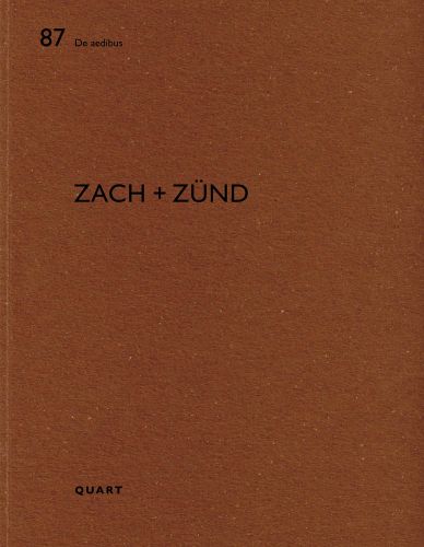 Black capital font with Zurich architect surnames Zach + Zund on a plain brown background and number 87 in the De eadibus series in the top left corner.